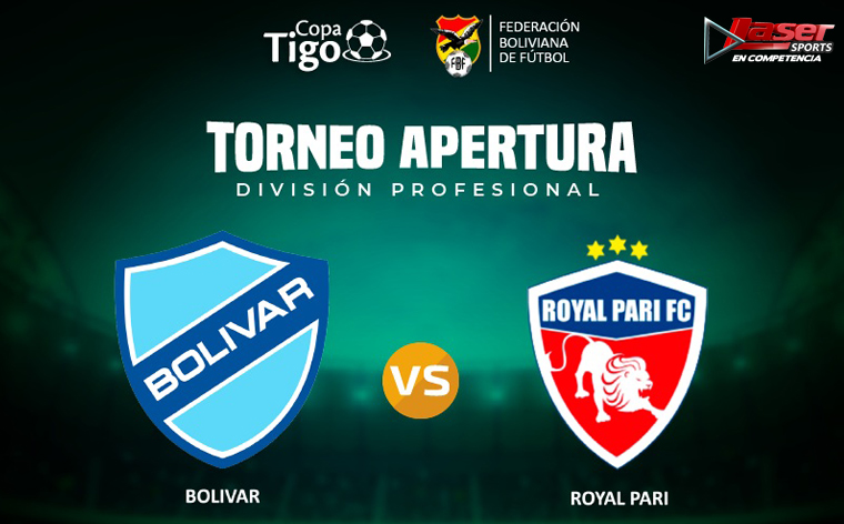 BOLÍVAR VS. ROYAL PARI en Vivo