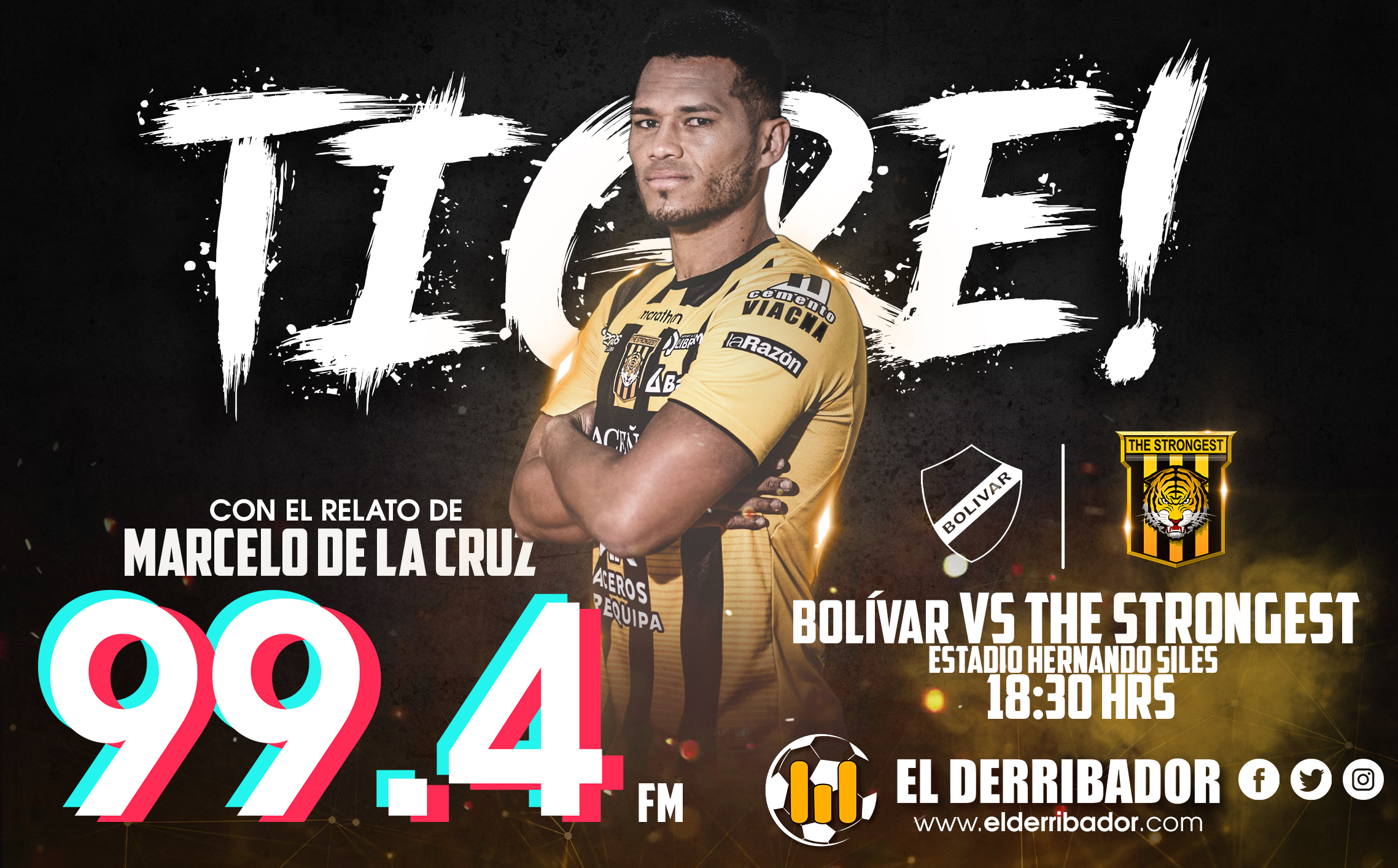 BOLÍVAR Vs. THE STRONGEST en Vivo