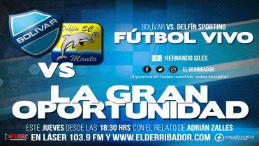BOLÍVAR Vs. DELFÍN SPORTING en Vivo
