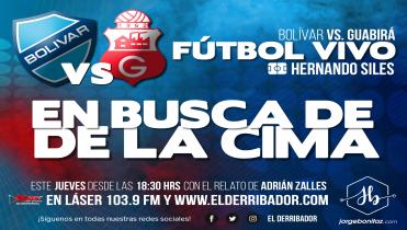 BOLÍVAR Vs. GUABIRÁ en la Radio