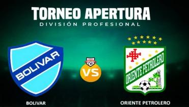 BOLÍVAR Vs. ORIENTE PETROLERO en la Radio 