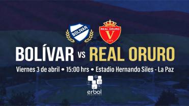 Bolívar vs Real Oruro en la Radio