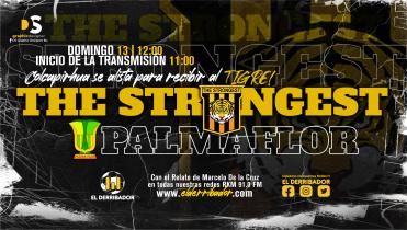 Palmaflor Vs The Strongest en la Radio