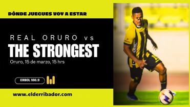 Real Oruro vs The Strongest en la Radio