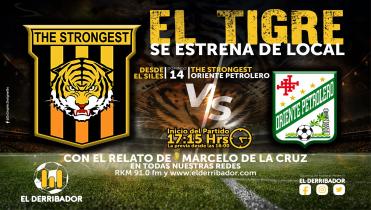 THE STRONGEST Vs. ORIENTE en Vivo