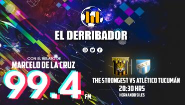 THE STRONGEST VS ATLÉTICO TUCUMÁN en Vivo