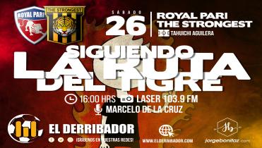 THE STRONGEST Vs ROYAL PARI en Vivo