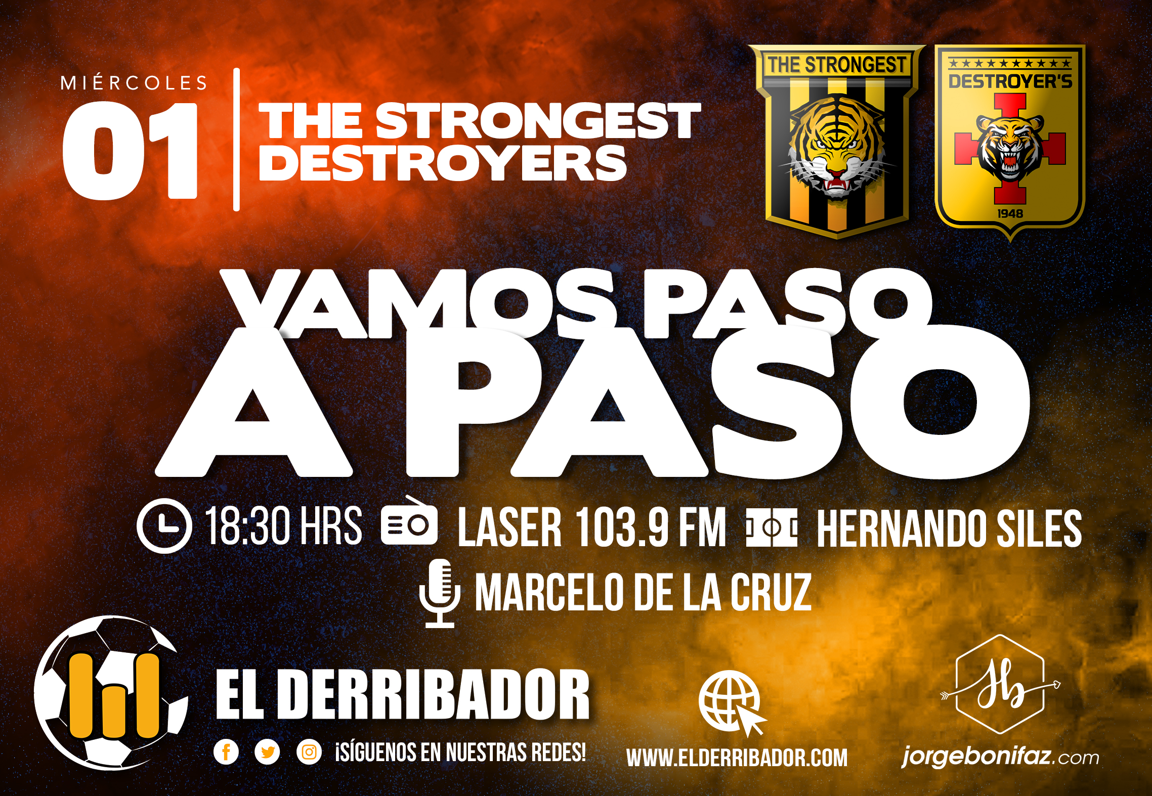 THE STRONGEST Vs. DESTROYERS en Vivo