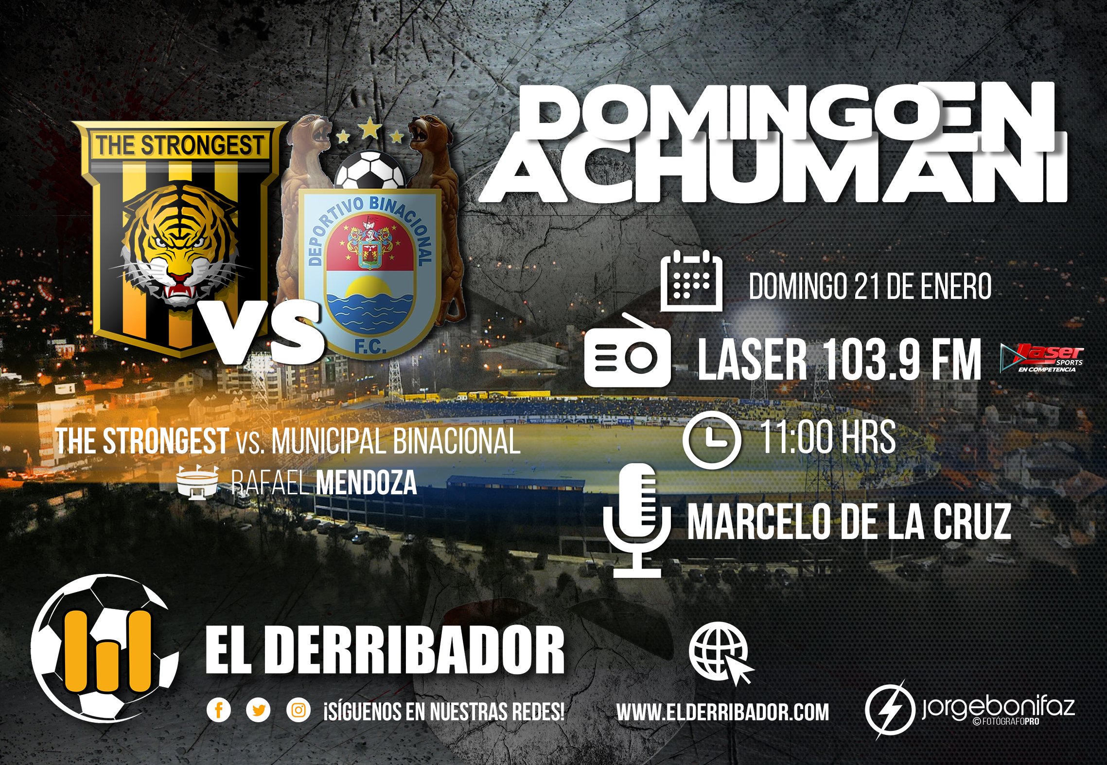 THE STRONGEST Vs. MUNICIPAL BINACIONAL en Vivo
