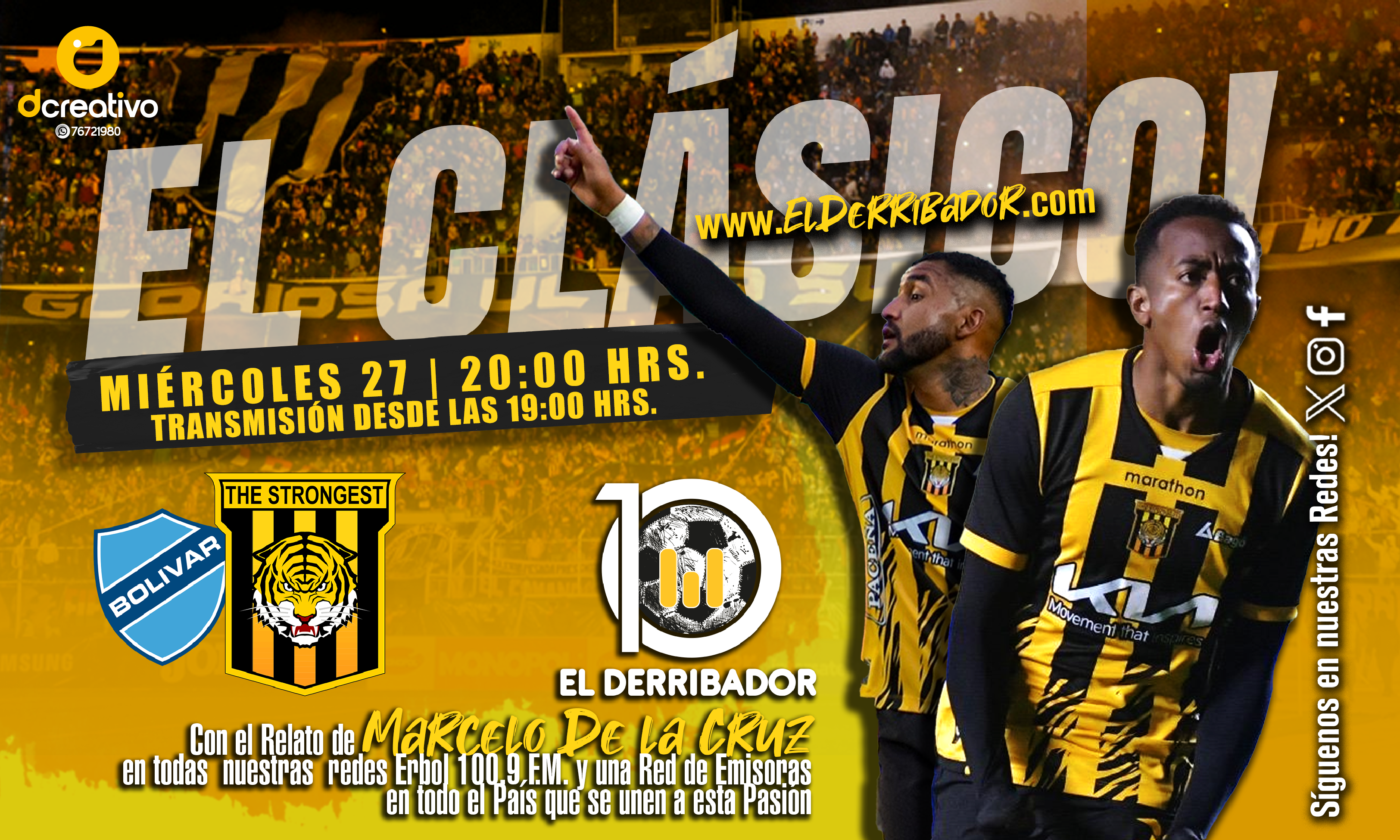 The Strongest vs Bolívar en la radio