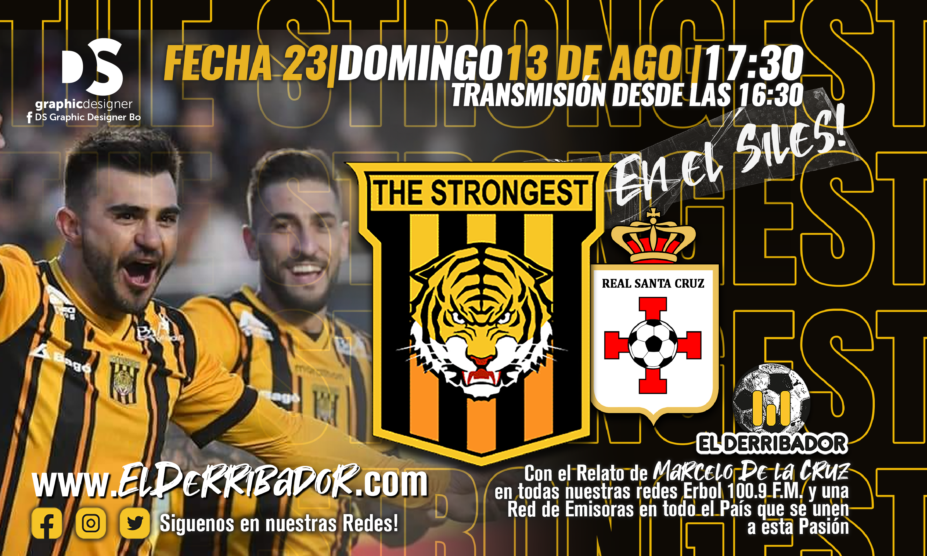 The Strongest vs Real Santa Cruz en la Radio EL DERRIBADOR