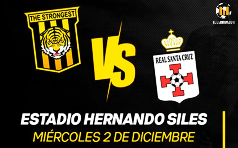 The Strongest vs Real Santa Cruz 