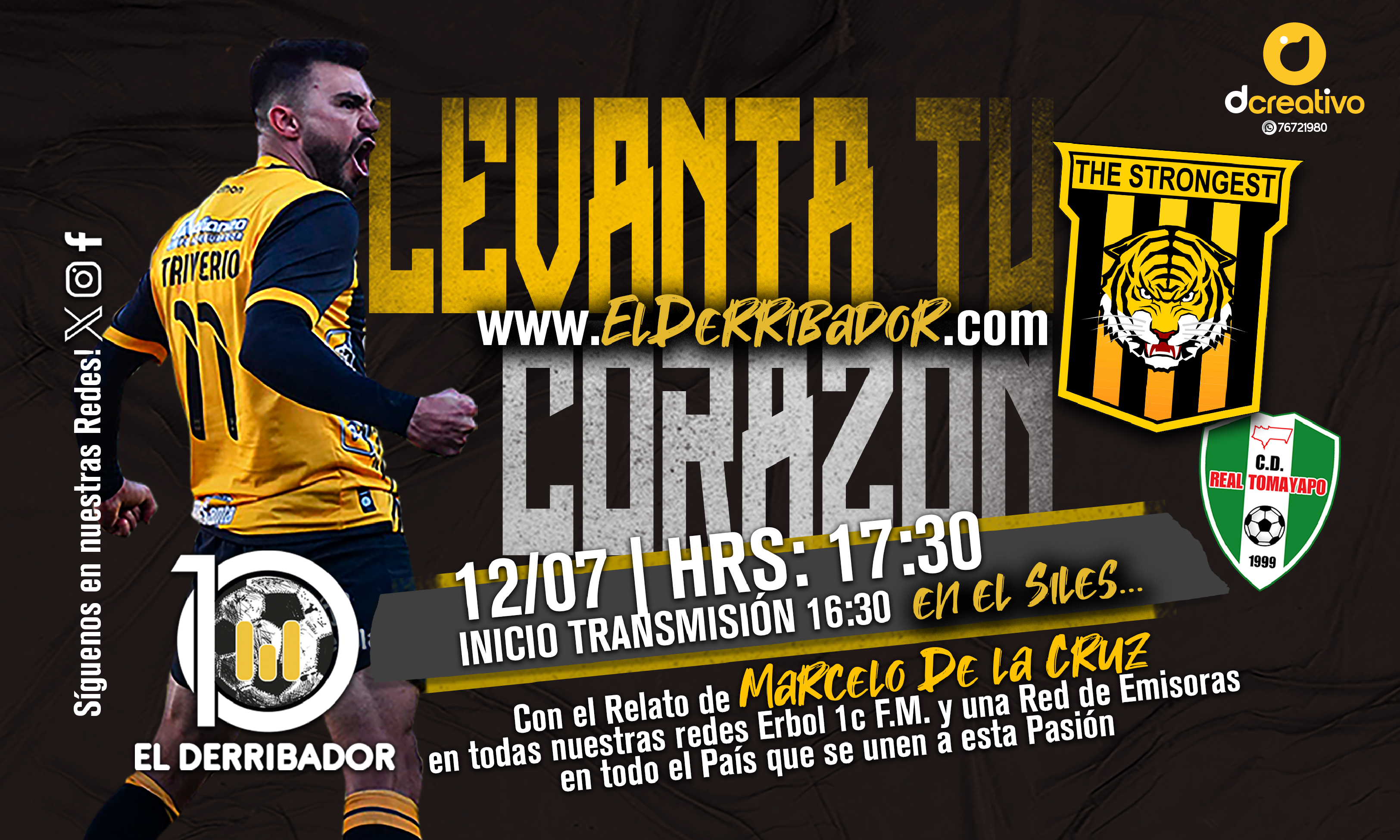 The Strongest vs Real Tomayapo en la Radio