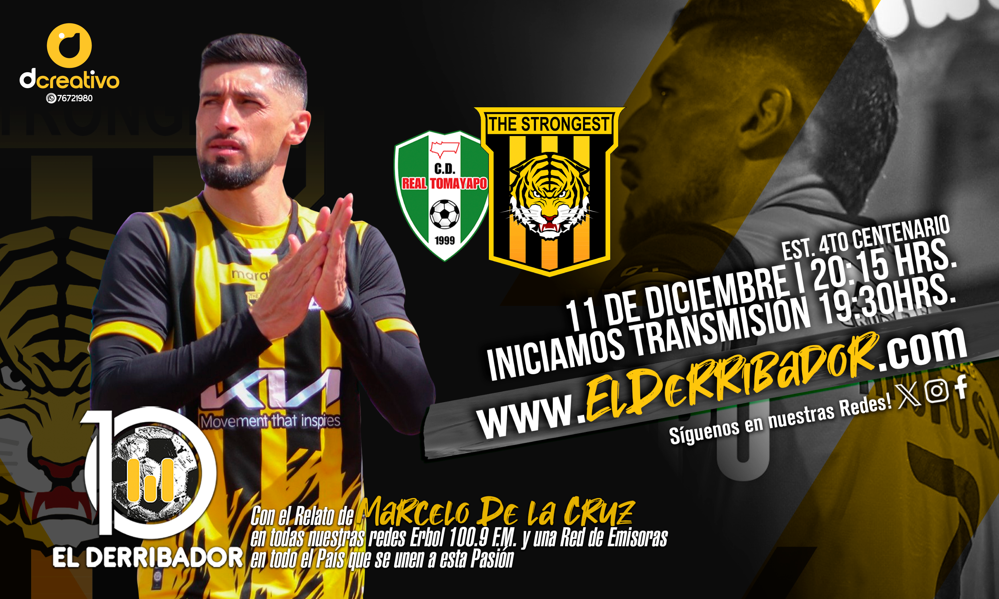 The Strongest vs Real Tomayapo en la Radio