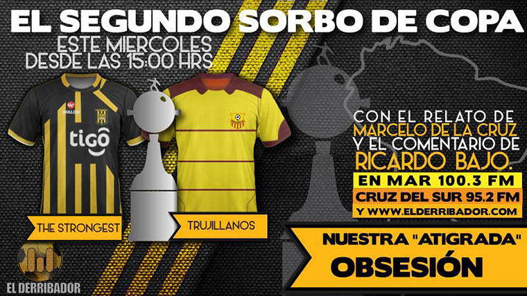 The Strongest vs Trujillanos