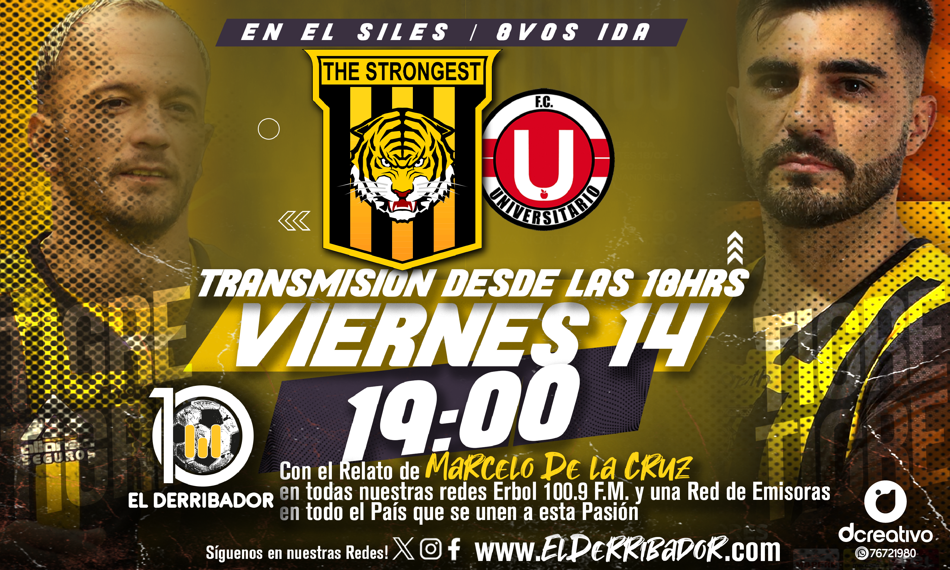 The Strongest vs Universitario de Vinto en la Radio